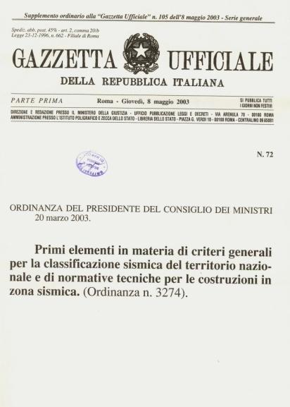 IN ITALIA Ordinanza della P.C. n. 3274 D.M. 14.09.