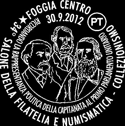 ORARIO: 9.00-13.30 Struttura competente: Poste Italiane/Filiale di Foggia/Servizio Commerciale/Filatelia Viale XXIV Maggio, 26 71121 Foggia (tel. 0881 563778) N.