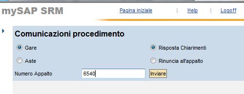 5 RICHIESTE CHIARIMENTI e MESSAGGISTICA 5.1 INVIO RICHIESTA CHIARIMENTI E RINUNCIA (Voce di menu: Corrispondenza Invio richiesta di chiarimenti).