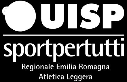 UISP REGIONALE ATLETICA LEGGERA 2018 CAMPIONATO REGIONALE DI SOCIETA E INDIVIDUALI DI CORSA CAMPESTRE Località Castelfranco Emilia (MO) dom.