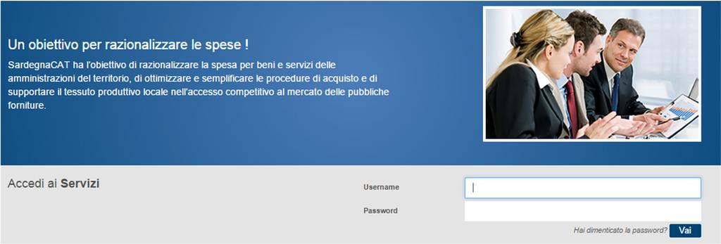 Convenzioni Accesso al portale SardegnaCat Per accedere alla sezione Catalogo Convenzioni, è necessario essere in possesso della User id e della Password ricevute in fase di registrazione