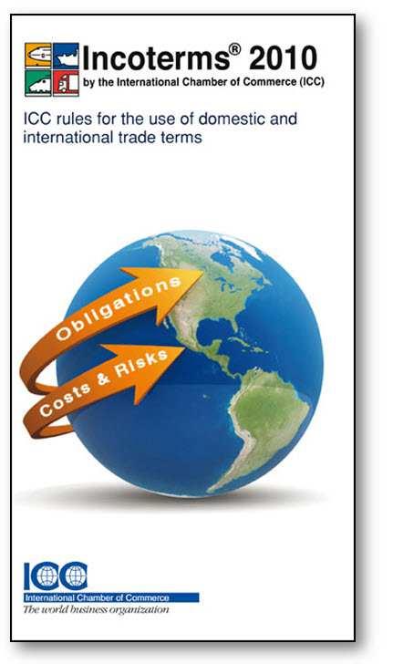 Gli Incoterms (acronimo di International Commercial Terms ) è una pubblicazione della Camera di Commercio Internazionale di Parigi (l ultima revisione è rappresentata dagli