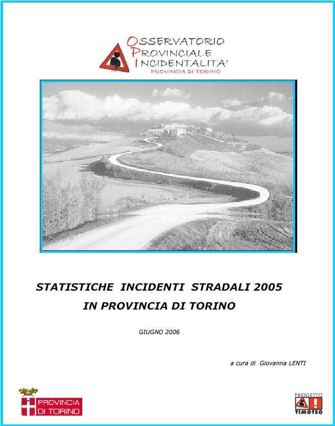 sulla sicurezza stradale in Piemonte.