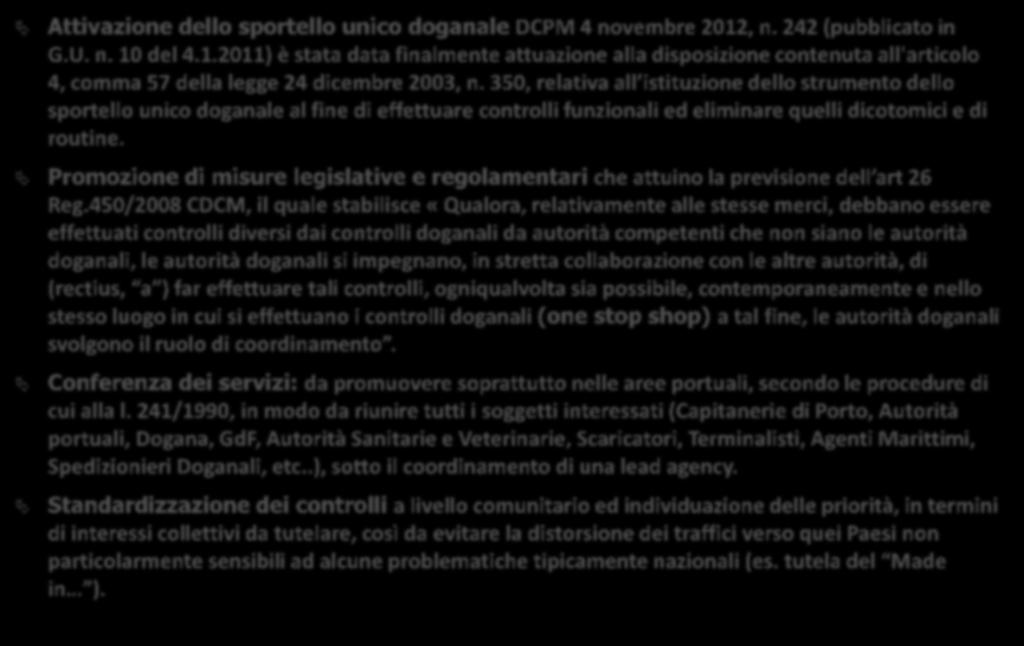 Consiglio Nazionale Soluzioni strategiche Attivazione dello sportello unico doganale DCPM 4 novembre 2012