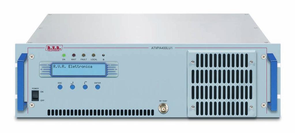 TV amplifiers Preliminary version ATVPA250LU1 ATVPA400LU1 DTVPA100UU1 DTVPA200UU1 DTVPA050EU1 DTVPA100EU1 ATVPA400LU1 (400 w) - Front view Features - Caratteristiche > Exceptional-gain amplifiers
