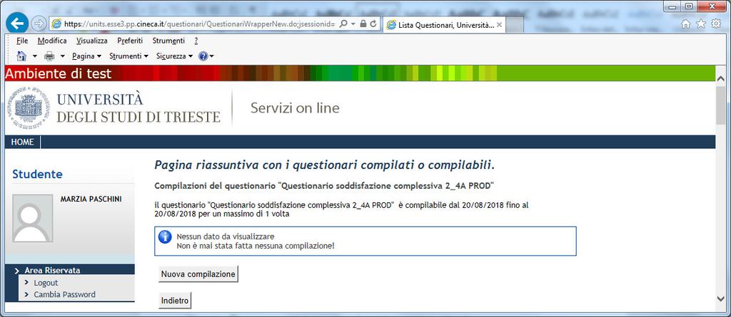 Il colore dell icona è indicativo dello stato di compilazione del questionario: Il questionario deve essere compilato (non è possibile