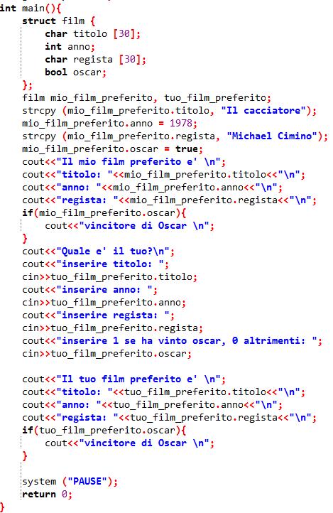 Esempio 9.2 Il programma crea un tipo struct di nome film che ha 4 campi: titolo, anno, regista e oscar.