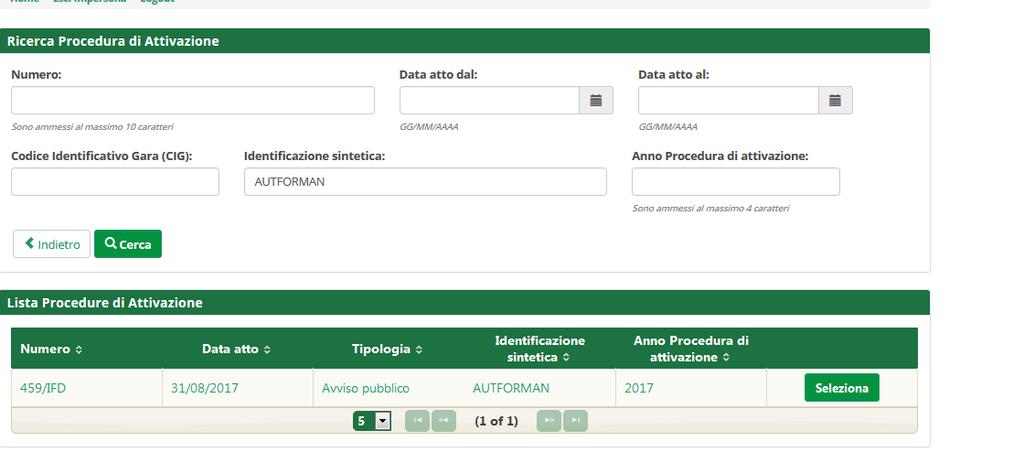 Passo 2 Viene riportato l elenco delle procedure di attivazione non ancora scadute e che soddisfano i