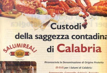 I prodotti DOP della Calabria: i salumi EMAA 07/08 XII / 35 I prodotti DOP della Calabria: i