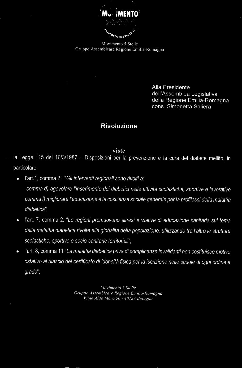Ennilia-Romagna cons. Simonetta Saliera Risoluzione viste la Legge 115 del 16/3/1987 - Disposizioni per la prevenzione e la cura del diabete mellito, in particolare: l'art.