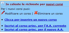 Area: il computer assegnerà l'area automaticamente, ma è comunque modificabile selezionandone una diversa dal menu a tendina. Tipo Corso: campo non modificabile, questo sarà assegnato dal sistema.