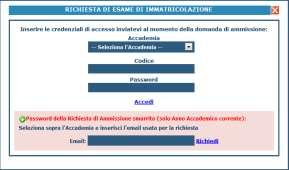 GESTIONE RICHIESTA DI IMMATRICOLAZIONE Dal menu principale, scegliere l'opzione 3." Gestione richiesta di immatricolazione (iscrizione al 1 anno dopo esito positivo esame di ammissione) ".