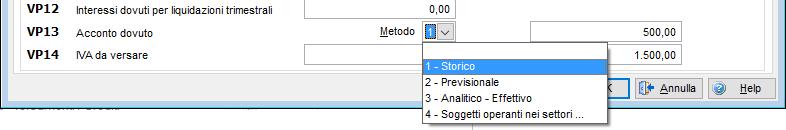 il codice relativo al metodo utilizzato per la determinazione dell acconto: - 1, se storico; - 2, se previsionale; - 3, se