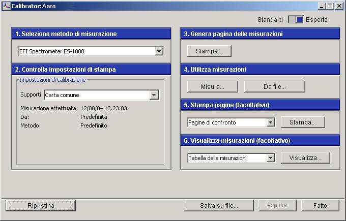 CALIBRAZIONE 36 Modo Esperto Calibrator offre due modi: Standard ed Esperto. È possibile eseguire tutte le funzioni di calibrazione più importanti nel modo Standard.