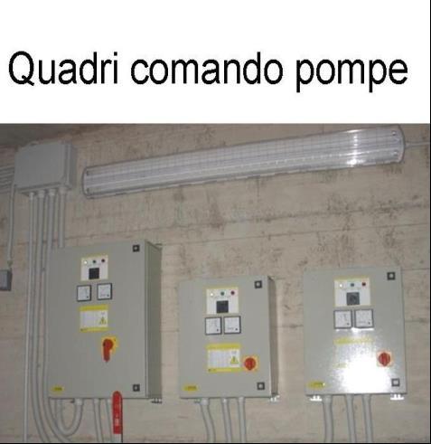 Quadro Elettrico Assemplato Water Fountains Projects: Quadro Elettrico:tipo a muro con sopra montate tutte le apparecchiature per il comando, la protezione ed il controllo, composto: N.