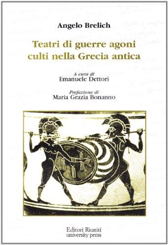 Teatri di guerre, agoni, culti nella Grecia antica Scaricare Leggi online Total Downloads: 40641 Formats: djvu pdf epub kindle Rated: 10/10 (6131 votes) Teatri di guerre, agoni, culti nella Grecia