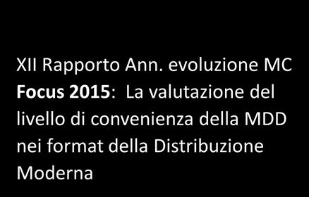 PROGRAMMA CONVEGNI MATTINO POMERIGGIO ME 13/1 Convegno ADM Workshop Specialistici GI 14/1 XII Rapporto Ann.