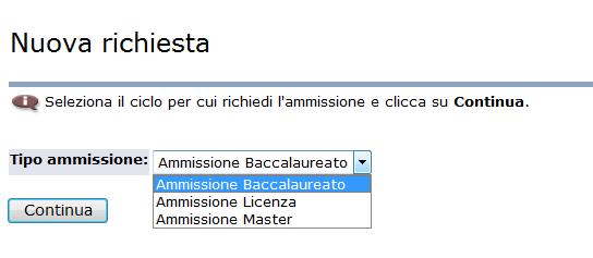 un secondo ciclo di studio (per es. Master o Diploma) devi compilare il modulo cartaceo. 6. Una volta entrato, il sistema chiede a che ciclo di studio si vuole l ammissione ( per es.