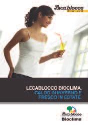 it La monografia Lecablocco Bioclima è disponibile su richiesta o scaricabile sul sito: www.lecasistemi.