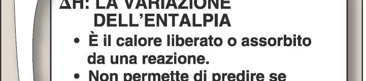 trovano alla concentrazione di 1 mol/l Entalpia ΔH: