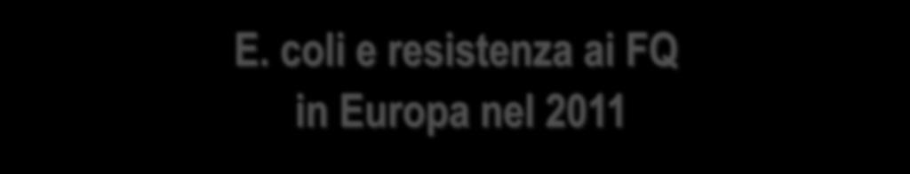 E. coli e resistenza ai FQ in