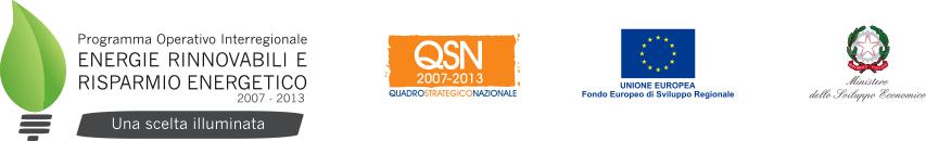 Programma Operativo Interregionale Energie Rinnovabili e Risparmio Energetico 2007-2013 ASSE II Efficienza energetica ed ottimizzazione del sistema energetico; Obiettivo specifico I Promuovere l