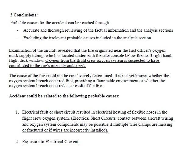 spegnere le fiamme iniziali con gli estintori di bordo. Dalla pagina 13 del rapporto Cosa era accaduto all interno di quel Boeing 777?