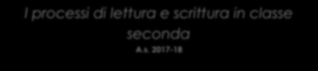 elaborati scritti possono essere presenti diverse tipologie di errore: 1. ERRORI FONOLOGICI 2. ERRORI ORTOGRAFICI 3. ERRORI SEMANTICO-LESSICALI 4.