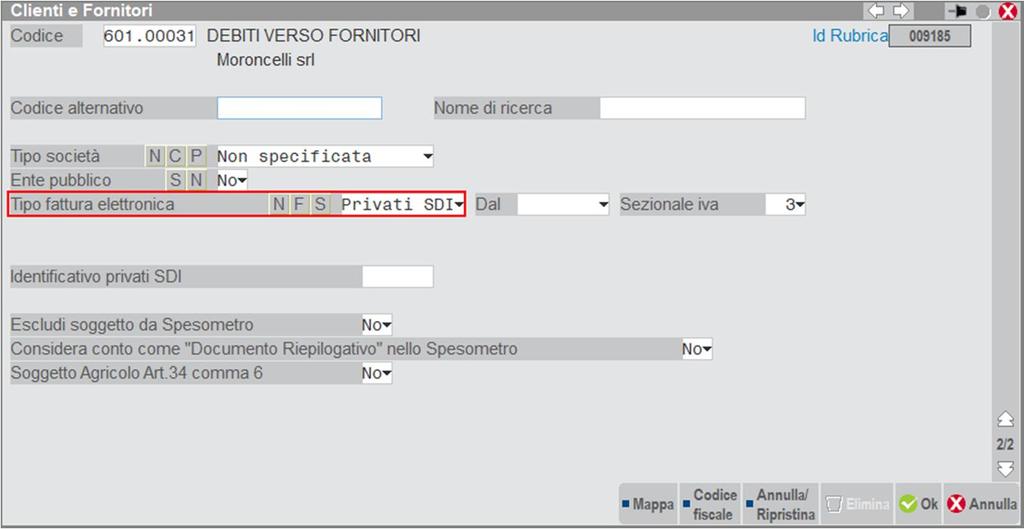 Contabilità Rubrica clienti/fornitori FORNITORI: attivare la gestione «Privati SDI».