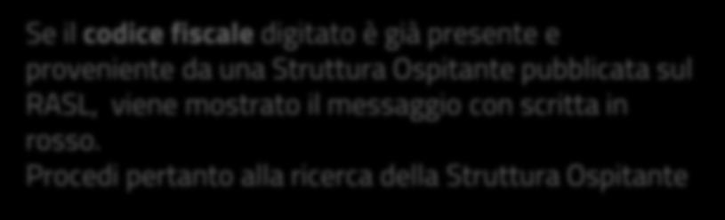 Procedi pertanto alla ricerca della Struttura Ospitante Proseguire selezionando RICERCA OFFERTE.