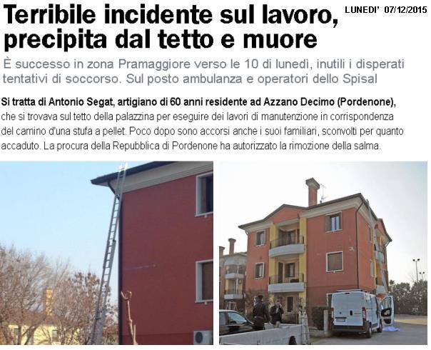 Qual è il problema Lavorare sulle coperture costituisce un grave pericolo di caduta: per raggiungere la copertura (es.