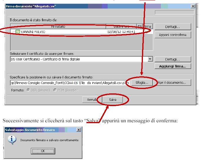 4) Apparirà una schermata simile alla seguente riportante il nominativo del firmatario del documento; come cartella predefinita di