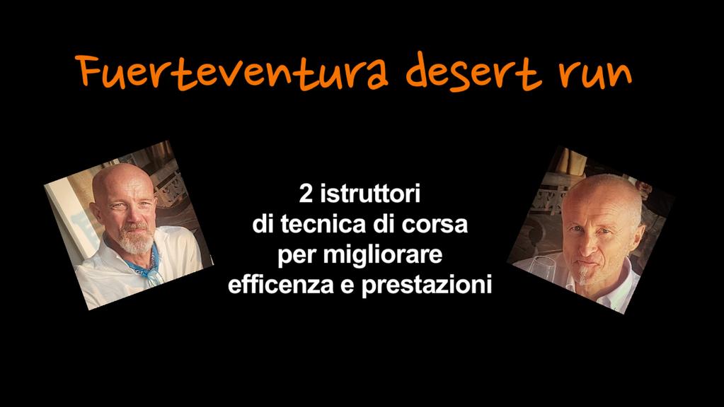 FUERTEVENTURA "Desert Run" con Katia Figini "La campionessa del deserto" Dal 7 al 13 2018 Si corre non ècontesto una gara... Una vacanza sportiva in un isola meravigliosa... Con spiagge bellissime.