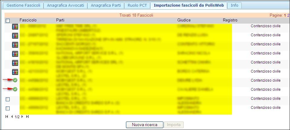 Figura 7 - Elenco fascicoli PolisWeb Dalla schermata dell elenco fascicoli è possibile effettuare una Nuova ricerca cliccando l apposito bottone, oppure visionare i fascicoli importati cliccando la