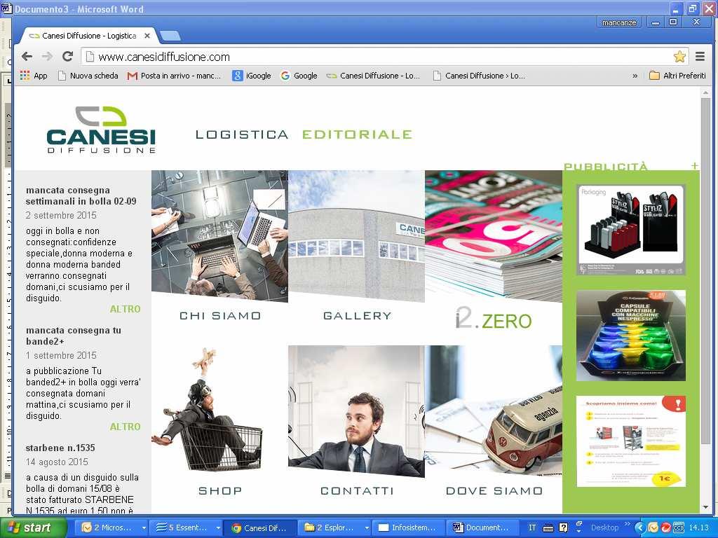 ACCESSO AL SITO Agenzia CANESI Accedere al sito www.canesidiffusione.