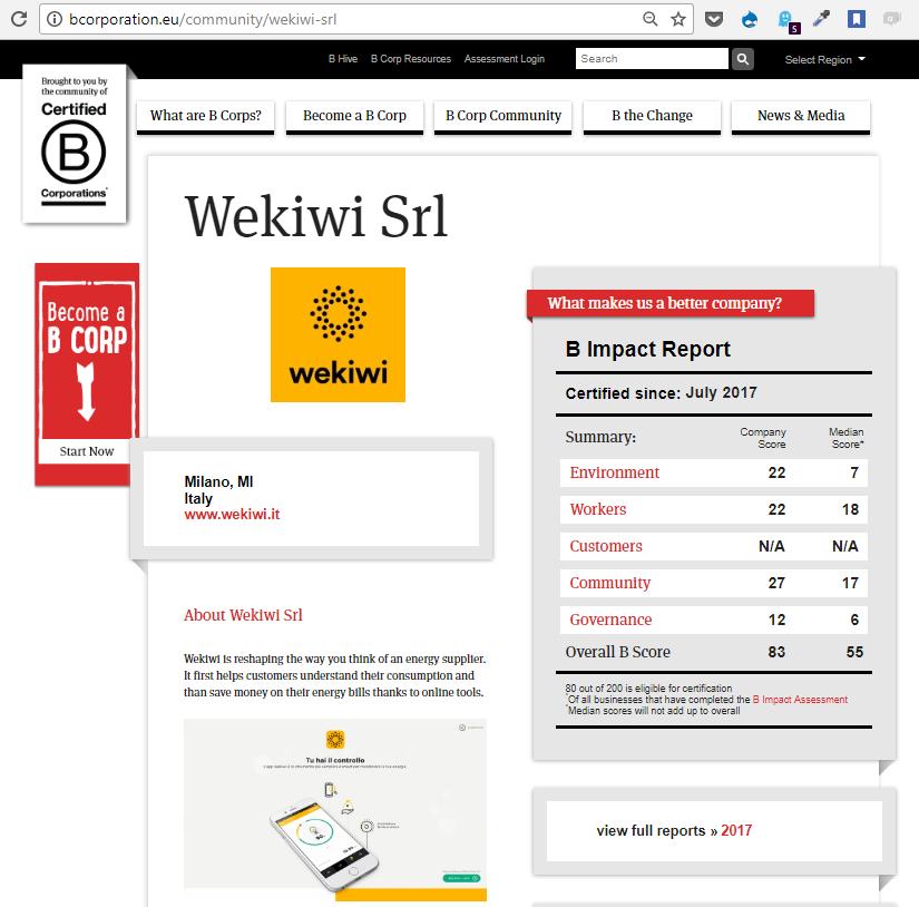 wekiwi è ecosostenibile wekiwi è certificata Bcorp, un concetto d azienda rispettosa dell ambiente, dei collaboratori, dei partner e dei fornitori.