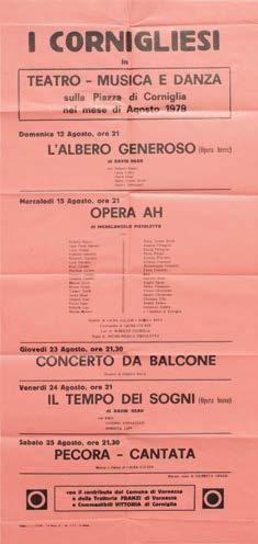 140. PISTOLETTO Michelangelo (Biella 1933), Opera AH, Corniglia, Comune di Vernazza, 1979, 70x33 cm, locandina tipografica stampata su foglio rosa, edito in occasione dell opera teatrale di