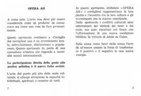 141. (ANONIMO) - PISTOLETTO Michelangelo (Biella 1933), Opera AH - Corniglia, 15 agosto 1979, Corniglia, [a cura dell autore], [stampa: Tipografia La Ligure - La Spezia], 1979 [agosto], 12,2x9 cm.