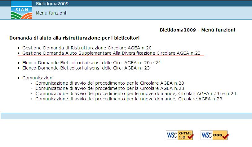 In particolare, la voce Gestione Domanda Aiuto Supplementare alla Diversificazione Circolare AGEA n.