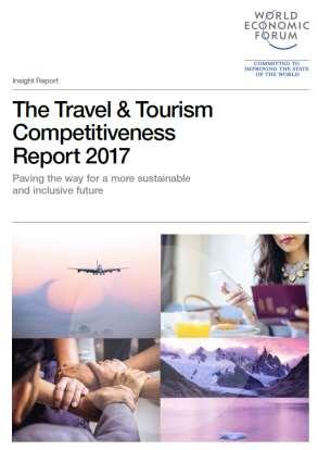 Sostenibilitá e competitivitá Travel&Tourism Competitiveness Index World Economic Forum, 2017 TTCI: fattori e politiche