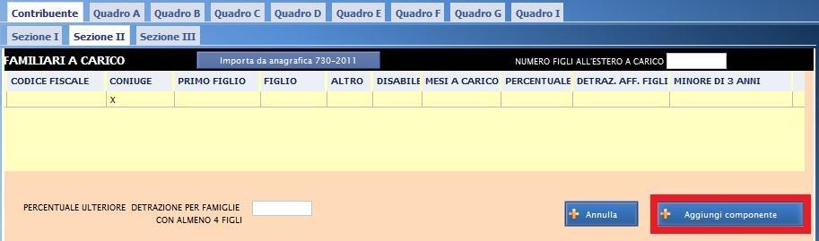 2 Sezione II In questo prospetto devono essere inseriti i dati relativi ai familiari che nel 2011 sono stati fiscalmente a carico, al fine di fruire delle detrazioni dall imposta per il coniuge, i