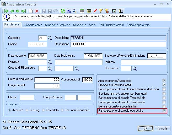 7.24.0 Anagrafica del cespite Nei Dati Generali dell anagrafica del cespite è stata aggiunta l opzione Partecipazione al calcolo operatività. Per includere il cespite nel calcolo selezionare il campo.