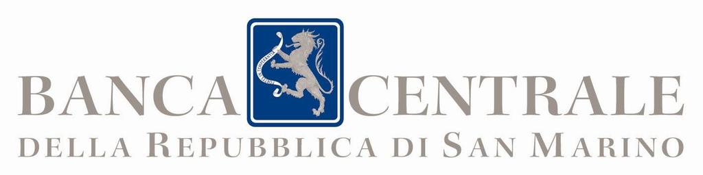 IL DIRETTORE GENERALE DELLA BANCA CENTRALE DELLA REPUBBLICA DI SAN MARINO CONSIDERATO che gli intermediari sammarinesi partecipano, nel rispetto delle regole di funzionamento, al sistema dei