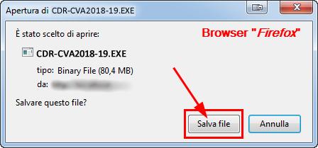 6. Confermare, nella finestra relativa al download del file CDR-CVA2018-19.EXE, l opzione Salva file o Salva (fig. 4a/b/c); Fig.