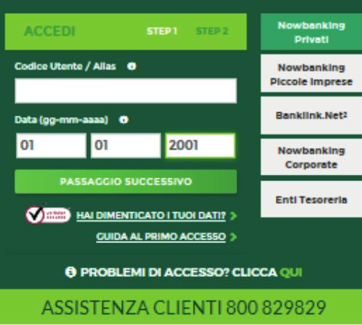 Sei un nuovo Cliente? Accedi a Nowbanking per la prima volta?