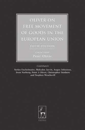 Recensioni Peter Oliver (General Editor) Free Movement of Goods Oxford-Portland, Hart Publishing, 2010, V ed., pp.