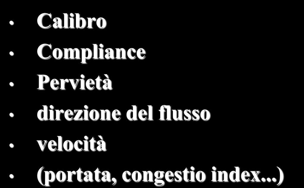 VENA PORTA Calibro Compliance Pervietà direzione