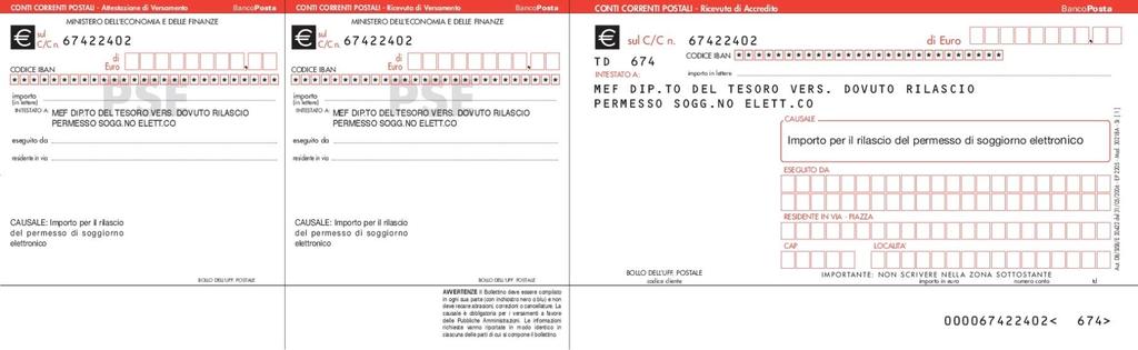 How to fill out the «Bollettino» for the payment Come compilare il «Bollettino» per il pagamento SETTANTA//46 70,46 SETTANTA//46 70,46 SETTANTA//46 70,46 SURNAME NAME/COGNOME NOME Address in