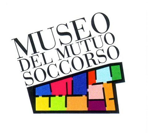 Museo Storico del Mutuo Soccorso Via Silvio Pellico 19 - Orario: domenica 15-19 Coloriamo insieme la solidarietà Visita guidata al Museo SOMS per comprendere come la solidarietà abbia cambiato il