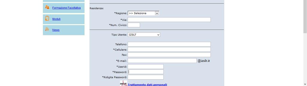 Figura 1 La registrazione prevede la compilazione di una serie di campi, tra cui alcuni obbligatori, contrassegnati da un *.